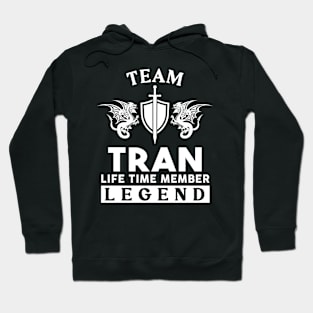 Tran Name T Shirt - Tran Life Time Member Legend Gift Item Tee Hoodie